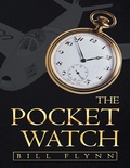 Cover: The Pocket Watch - Lulu Publishing Services