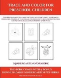 Cover: Kindergarten Workbook (Trace and Color for preschool children) - Simon Hildrew
