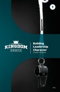 Cover: Building Leadership Character - Cross Training Publishing