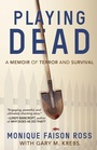 Cover: Playing Dead - WildBlue Press