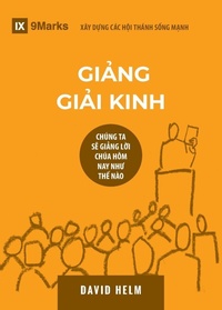 Enlarge image Cover: Expositional Preaching / Gi?ng Gi?i Kinh - 9Marks