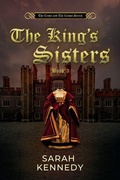 Cover: The King's Sisters - Penmore Press LLC