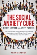 Cover: The Social Anxiety Cure - Native Publisher