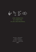 Cover: The Energetics of Computing in Life and Machines - Santa Fe Institute Press