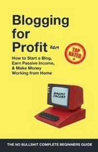 Enlarge image Cover: Blogging for Profit 2019 - Charlotte Chan