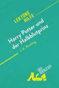Cover: Harry Potter und der Halbblutprinz von J. K. Rowling (Lekt&uuml;rehilfe) - derQuerleser.de