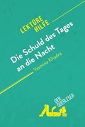 Cover: Die Schuld des Tages an die Nacht von Yasmina Khadra (Lekt&uuml;rehilfe) - derQuerleser.de