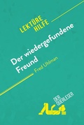 Cover: Der wiedergefundene Freund von Fred Uhlman (Lekt&uuml;rehilfe) - derQuerleser.de