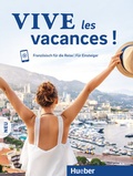Cover: Vive les vacances ! Neu - Hueber Verlag