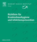 Cover: Richtlinie f&uuml;r Krankenhaushygiene und Infektionspr&auml;vention - Urban & Fischer