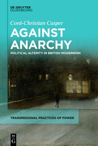 Abbildung von: Against Anarchy - De Gruyter Oldenbourg