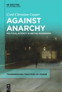 Enlarge image Cover: Against Anarchy - De Gruyter Oldenbourg