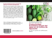 Abbildung von: Productividad Económico-Social del agua en el Cultivo de Aguacate - Editorial Académica Española