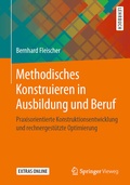Cover: Methodisches Konstruieren in Ausbildung und Beruf - Springer Vieweg