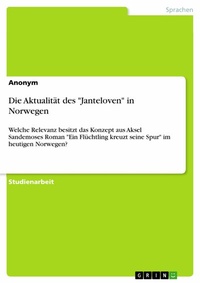 Abbildung von: Die Aktualität des "Janteloven" in Norwegen - GRIN Verlag