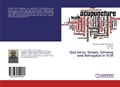 Cover: Goji berry, Ginger, Ginseng and Astragalus in TCM - LAP Lambert Academic Publishing