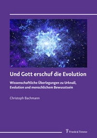 Enlarge image Cover: Und Gott erschuf die Evolution - Frank & Timme