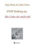 Cover: STOP Stalking me - tredition