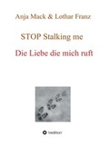 Cover: STOP Stalking me - tredition