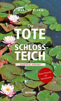 Abbildung von: Die Tote im Schlossteich - Boyens Buchverlag GmbH & Co. KG