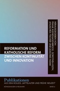 Cover: Reformation und katholische Reform zwischen Kontinuit&auml;t und Innovation - K&ouml;nigshausen & Neumann