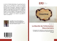 Abbildung von: Le Marché de l'Information Documentaire - Éditions universitaires européennes