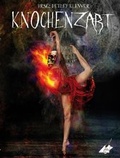 Cover: Knochenzart - Nova MD