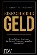 Cover: Einfach mehr Geld - FinanzBuch Verlag