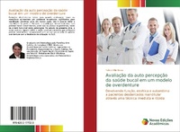 Abbildung von: Avaliação da auto percepção da saúde bucal em um modelo de overdenture - Novas Edições Acadêmicas