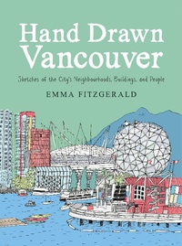 Enlarge image Cover: Hand Drawn Vancouver - Plume