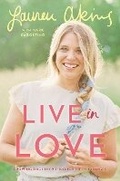 Cover: Live in Love - Ballantine Books Inc.