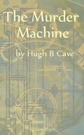 Cover: The Murder Machine - Estar Books