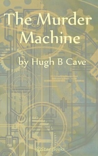Enlarge image Cover: The Murder Machine - Estar Books