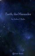 Cover: Earth, the Marauder - Estar Books