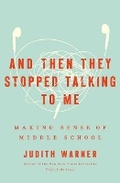 Cover: And Then They Stopped Talking to Me - Crown Publishing Group, Division of Random House Inc