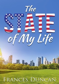 Enlarge image Cover: The State of my Life - Frances Duncan