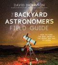 Cover: The Backyard Astronomer's Field Guide - Page Street Publishing