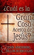 Cover: &iquest;Cu&aacute;l es la Gran Cosa Acerca de Jes&uacute;s? - Wayne Barber