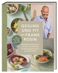 Cover: Gesund und fit mit Frank Rosin - Dorling Kindersley Verlag