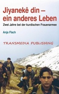 Cover: Jiyaneke din - ein anderes Leben - Anja Flach