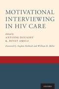 Cover: Motivational Interviewing in HIV Care - Oxford University Press Inc