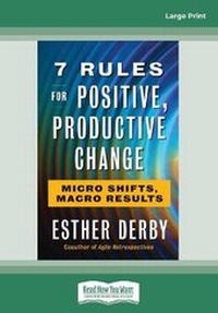 Enlarge image Cover: 7 Rules for Positive, Productive Change - ReadHowYouWant