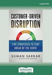 Enlarge image Cover: Customer-Driven Disruption - ReadHowYouWant