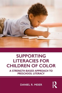 Enlarge image Cover: Supporting Literacies for Children of Color - Routledge