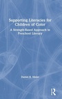 Cover: Supporting Literacies for Children of Color - Routledge
