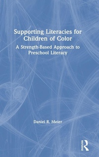Enlarge image Cover: Supporting Literacies for Children of Color - Routledge