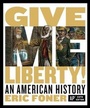 Cover: Give Me Liberty! - WW Norton & Co