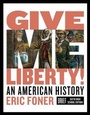 Cover: Give Me Liberty! - WW Norton & Co