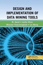 Cover: Design and Implementation of Data Mining Tools - CRC Press