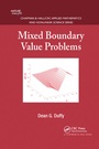 Cover: Mixed Boundary Value Problems - Chapman & Hall/CRC